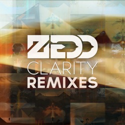 Zedd - Clarity (feat. Foxes)
