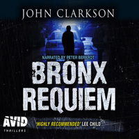 John Clarkson - Bronx Requiem (Unabridged) artwork