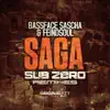 Saga (Sub Zero Remixes) - Single album lyrics, reviews, download