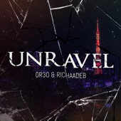 Unravel (feat. Richaadeb) artwork