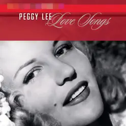 Love Songs - Peggy Lee