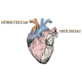 True Heart by Doris Cellar
