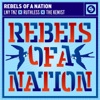 Rebels of a Nation