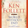 Ken Follett - World Without End: Pillars of the Earth, Book 2