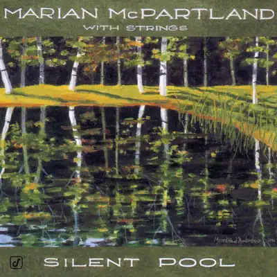 Silent Pool - Marian McPartland