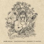 Mark Seelig & Sam Rosenthal - He Became the Wind