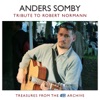 Tribute to Robert Normann (Treasures from the Guitar Archive vol 7), 2018