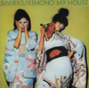 Kimono My House (21st Century Edition) - Sparks