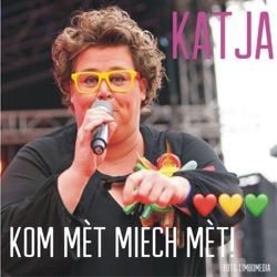 Katja Henz - Kom Mèt Miech Mèt!