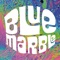 Blue Marble - Won't Be Waiting (Single Edit)