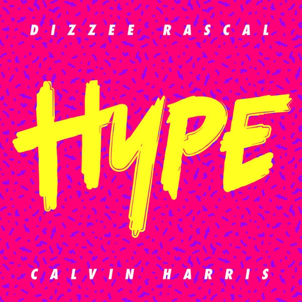Dizzee Rascal - Hype