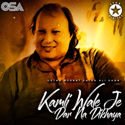 Kamli Wale Je Dar Na Dikhaya - EP - Nusrat Fateh Ali Khan