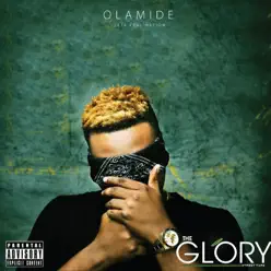 The Glory - Olamide The Glory - Olamide