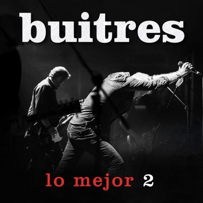 Lo Mejor de Buitres Después de la Una, Vol. 2 - Buitres
