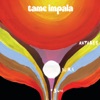 Tame Impala - Slide Through My Fingers
