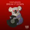 Stream & download Break It Down - Single