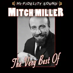 The Very Best Of - Mitch Miller