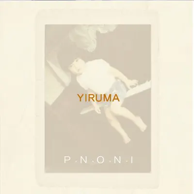 P.N.O.N.I - Yiruma
