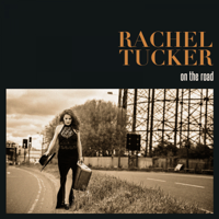 Rachel Tucker - On the Road artwork