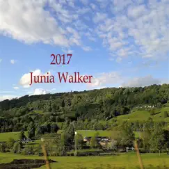 The Twelfth of Never (2017 Edit) - Single by Junia Walker album reviews, ratings, credits