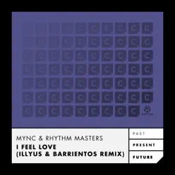 I Feel Love (Illyus & Barrientos Remix) [Remixes] - Single - Wynter Gordon