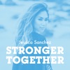 Stronger Together - Single