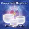 Crystal Bowl Healing 2.0