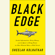 Sheelah Kolhatkar - Black Edge: Inside Information, Dirty Money, and the Quest to Bring Down the Most Wanted Man on Wall Street (Unabridged)