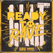 W&W - Ready To Rave