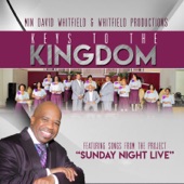 Min. David Whitfield - Keys to the Kingdom (feat. Lena Starks)