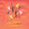 NunWrong With A Lil Good Lovin' - Single