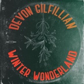 Devon Gilfillian - Winter Wonderland