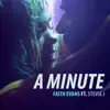 A Minute (feat. Stevie J.) - Single album lyrics, reviews, download