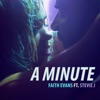 A Minute (feat. Stevie J.) - Single, 2018