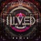 I Lived (Arty Remix) - Single