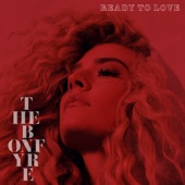 The Bonfyre - Ready To Love