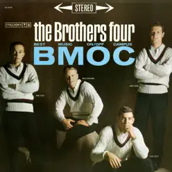 B.M.O.C. (Best Music On/Off Campus) - The Brothers Four