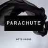 Parachute - Single album lyrics, reviews, download