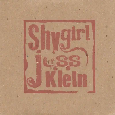 Shy Girl - EP - Jess Klein Shy Girl - EP - Jess Klein