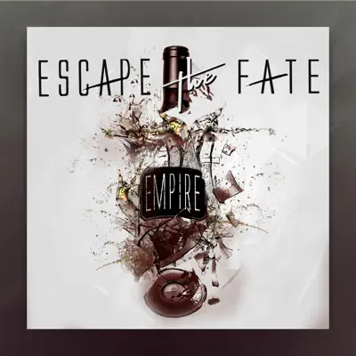 Empire - Single - Escape The Fate