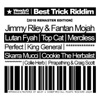 Best Trick Riddim (2018 Remastered Edition)