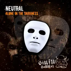 Alone in the Darkness - Single - Neutral Alone in the Darkness - Single - Neutral