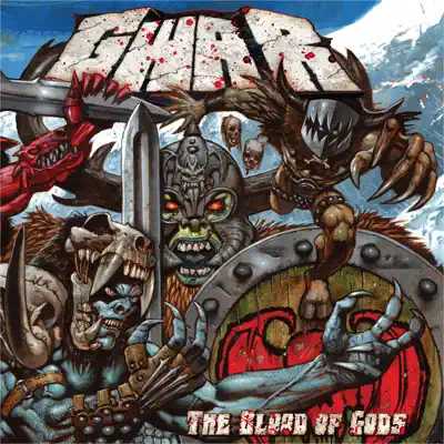 The Blood of Gods - Gwar