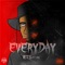 Everyday - Ets lyrics