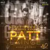 Patt Lainge - Single (feat. Neha Kakkar) - Single album lyrics, reviews, download