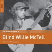 The Rough Guide to Blind Willie McTell