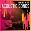 Unwind with Acoustic Songs, 2018