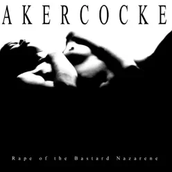 Rape of the Bastard Nazarene - Akercocke