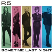 R5 - Let's Not Be Alone Tonight