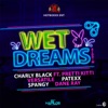 Wet Dreams Riddim